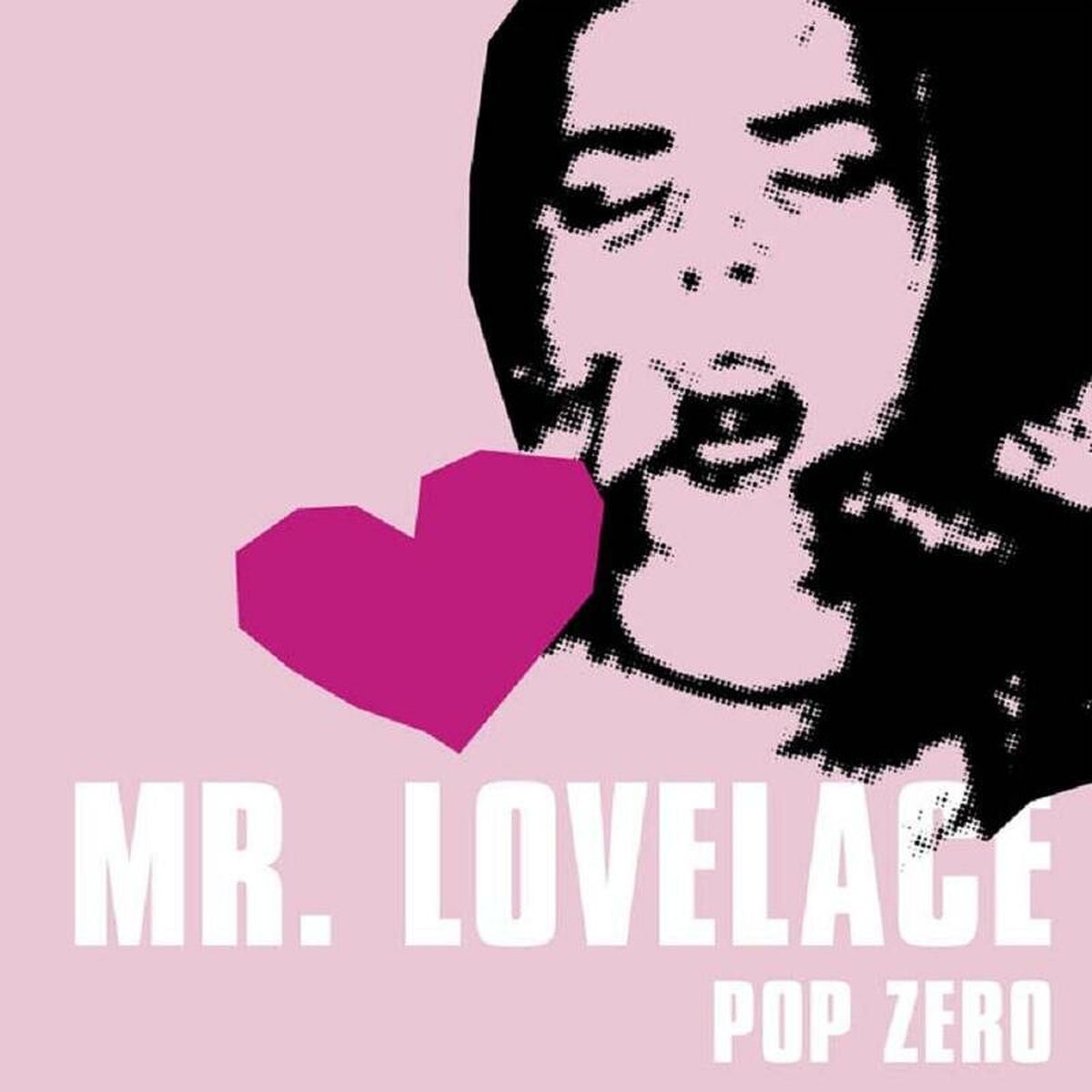 Pop Zero // Mr. Lovelace