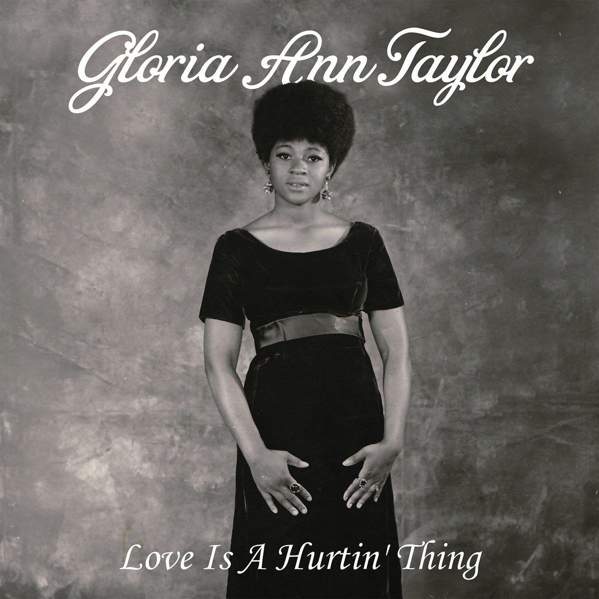 Love Is A Hurting Thing // Gloria Ann Taylor
