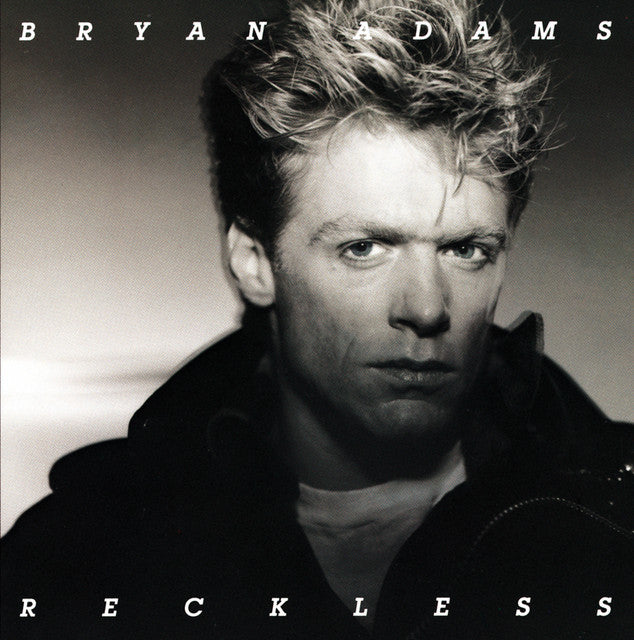 Reckless // Bryan Adams