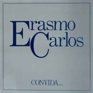 Convida // Erasmo Carlos