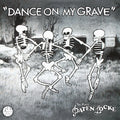 Dance On My Grave // Paten Locke