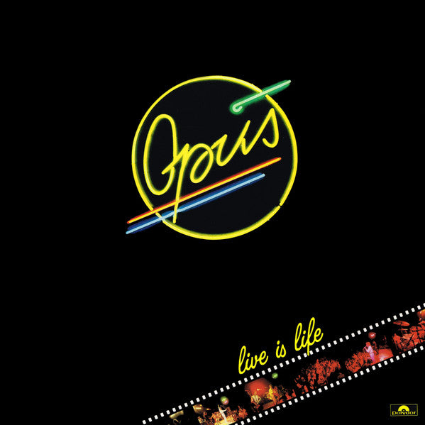 Live Is Life // Opus