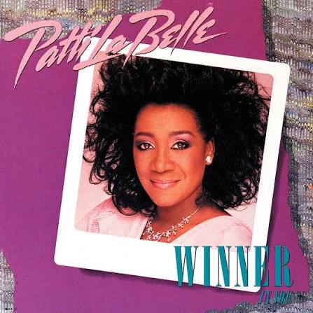Winner // Patti LaBelle