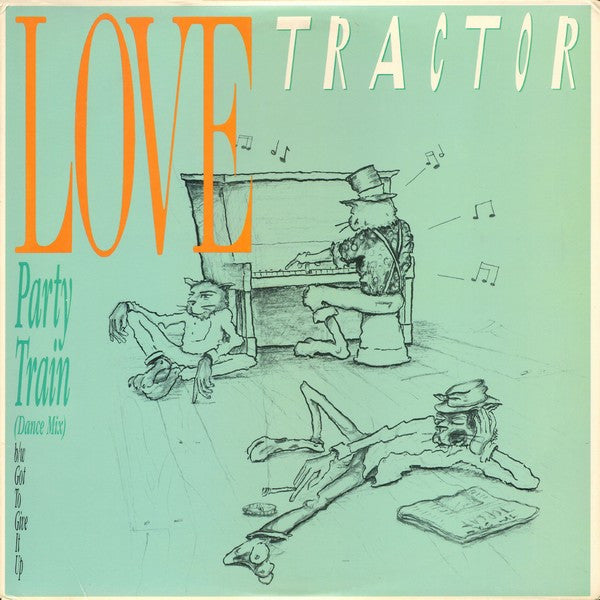Party Train // Love Tractor