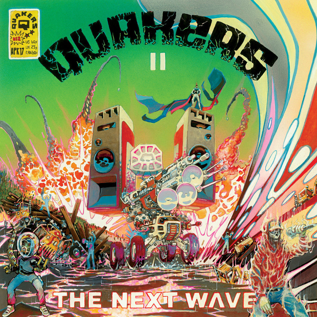 The Next Wave // Quakers II