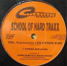 The Other Side // School Of Hard Traxx