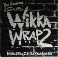 Wikka Wrap 2 // The Evasions (Ft. Graham de Wilde)